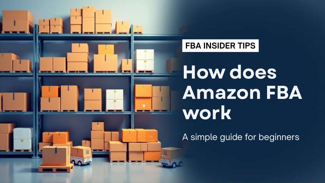 How does Amazon FBA work